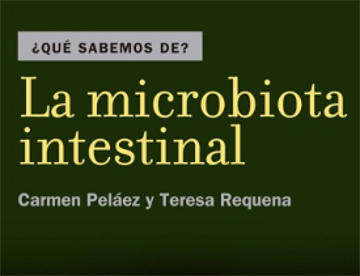 ¿Qué sabemos de... La Microbiota Intestinal?